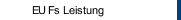 EU Fs Leistung